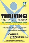 Thriving! Triumph over Trauma - Paperback