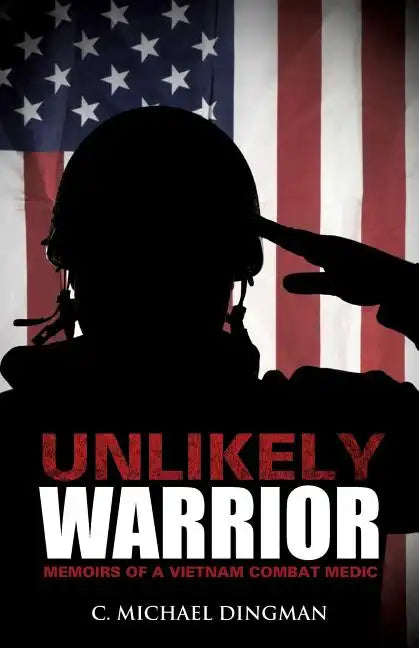 Unlikely Warrior - Paperback
