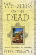 Whispers of the Dead: Fifteen Sister Fidelma Mysteries - Paperback