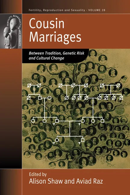 Cousin Marriages: Between Tradition, Genetic Risk and Cultural Change - Paperback
