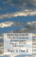 EDITAE SAEPE On St Charles Borromeo: Large Print Edition - Paperback