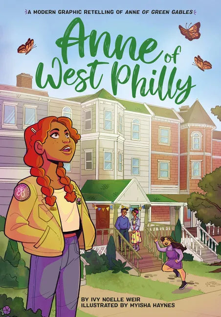 Anne of West Philly: A Modern Graphic Retelling of Anne of Green Gables - Paperback