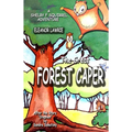 The Great FOREST CAPER: A Shelby F. Squirrel Adventure - Paperback