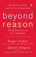 Beyond Reason: Using Emotions as You Negotiate - Paperback