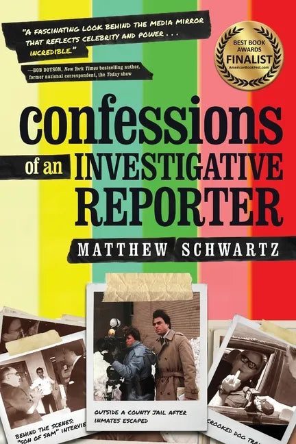 Confessions of an Investigative Reporter - Paperback