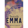 Fiercely Emma - Paperback