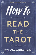 How to Read the Tarot - Paperback