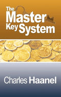 The Complete Master Key System (Now Including 28 Chapters) - Hardcover