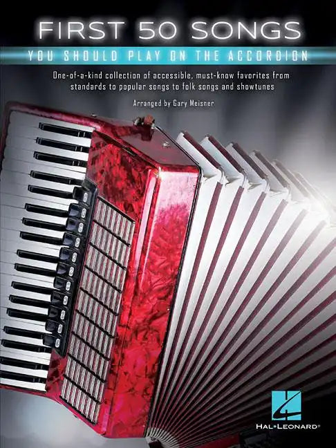 First 50 Songs You Should Play on the Accordion - Paperback