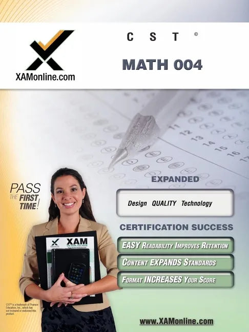 CST Math 004: Teacher Certification Exam - Paperback