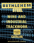 Bethlehem Steel Mine and Industrial Trackwork Catalog - Paperback
