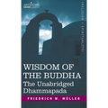 Wisdom of the Buddha: The Unabridged Dhammapada - Hardcover
