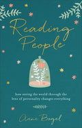 Reading People: How Seeing the World Through the Lens of Personality Changes Everything - Paperback