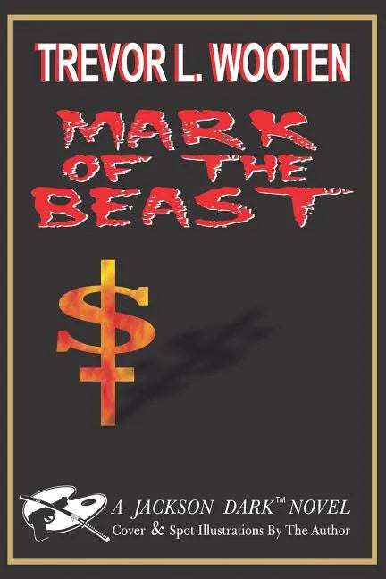 Mark of The Beast: A Jackson Dark Novel - Paperback