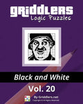 Griddlers Logic Puzzles: Black and White - Paperback