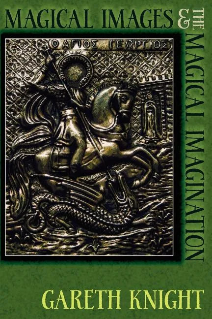 Magical Images and the Magical Imagination - Paperback