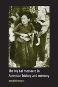 My Lai Massacre in American History and Memory - Paperback