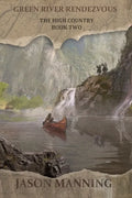 Green River Rendezvous - Paperback