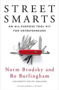 Street Smarts: An All-Purpose Tool Kit for Entrepreneurs - Paperback