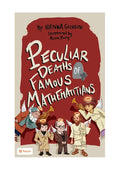 Peculiar Deaths of Famous Mathematicians - Paperback