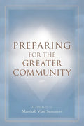 Preparing for the Greater Community - Paperback