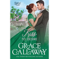 One Kiss to Desire: A Grumpy Sunshine Hot Historical Romance - Paperback
