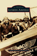 Lunken Airfield - Hardcover