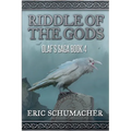 Ridde of the Gods: Olaf's Saga Book 4 - Paperback