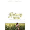 The Journey 2 Peace - Paperback