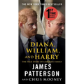 Diana, William, and Harry: The Heartbreaking Story of a Princess and Mother - Paperback