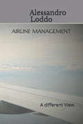 Airline Management: A different View - Paperback