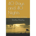 40 Days and 40 Nights: The Temptation of Jesus - Paperback