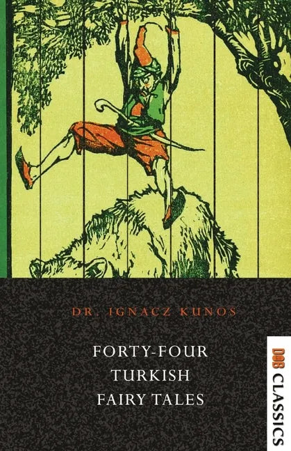 Forty-four Turkish Fairy Tales - Paperback