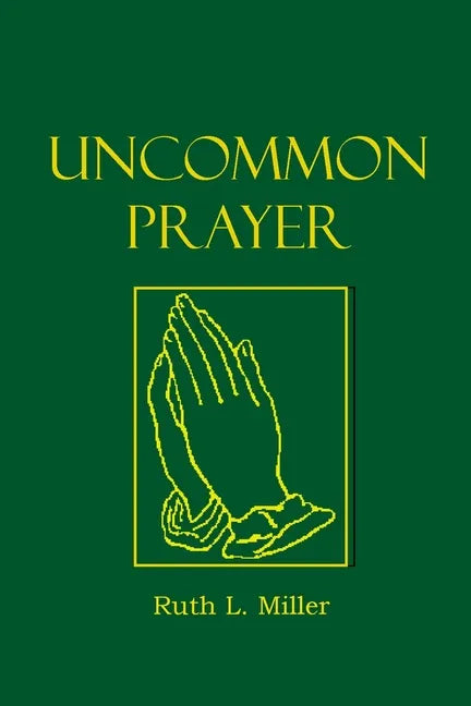 Uncommon Prayer - Paperback
