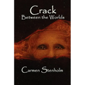 Crack Between the Worlds - Paperback