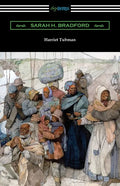 Harriet Tubman: The Moses of Her People - Paperback