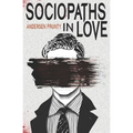 Sociopaths In Love - Paperback