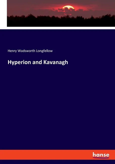 Hyperion and Kavanagh - Paperback