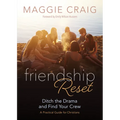 Friendship Reset: Ditch the Drama and Find Your Crew - Paperback