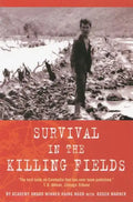 Survival in the Killing Fields - Paperback