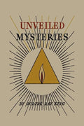 Unveiled Mysteries - Paperback