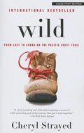 Wild: From Lost to Found on the Pacific Crest Trail - Paperback