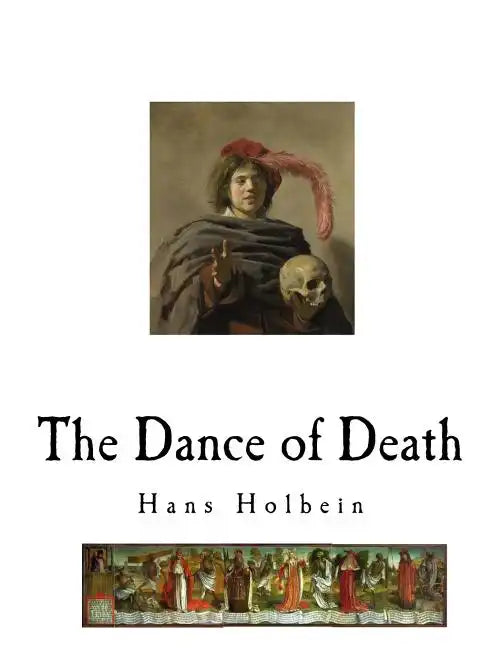 The Dance of Death: Danse Macabre - Paperback