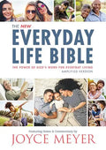 The Everyday Life Bible: The Power of God's Word for Everyday Living - Hardcover
