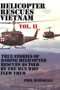 Helicopter Rescues Vietnam Vol II - Paperback