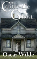 The Canterville Ghost - Hardcover