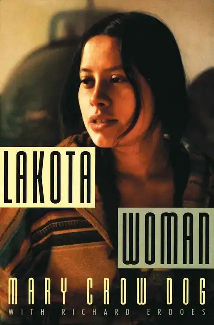 Lakota Woman - Paperback