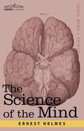 The Science of the Mind - Paperback