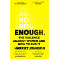 Enough: The Violence Against Women and How to End It - Paperback