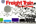 Freight Train: A Caldecott Honor Award Winner - Paperback